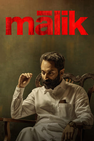 Malik 2021 (Hindi (Voice Over) – Malayalam) Dual Audio 480p UnCut HDRip 450MB